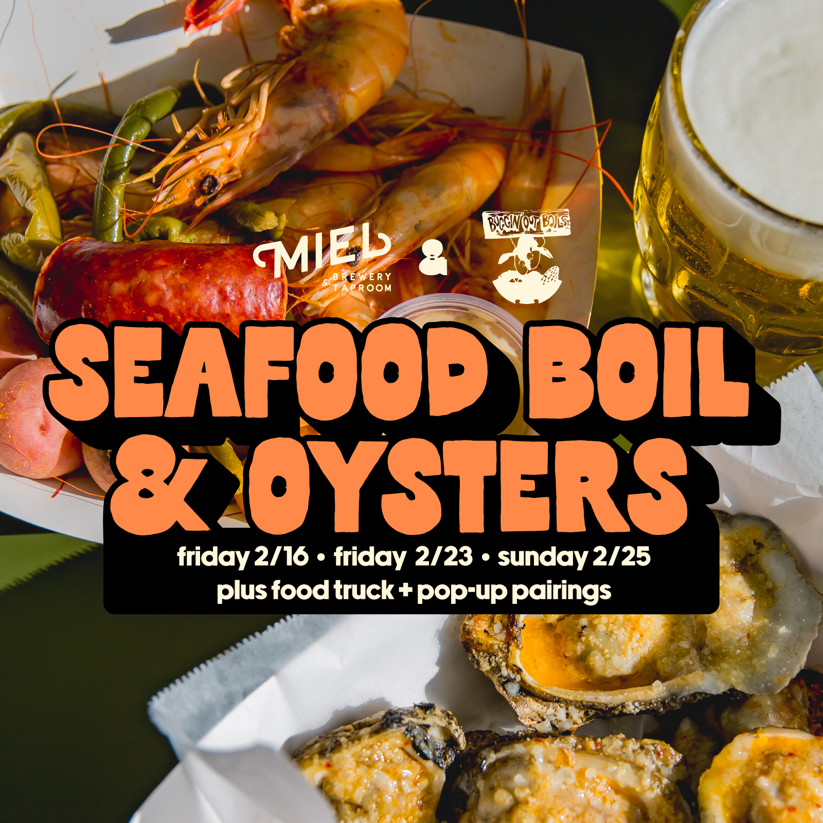 Buggin’ out boils seafood boil + grilled oysters flyer