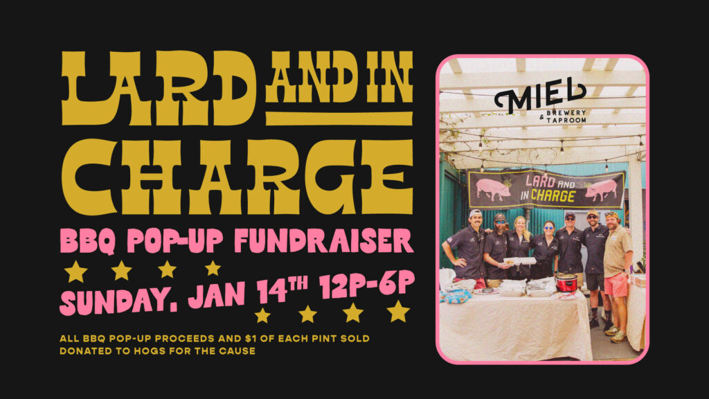 Lard and in Charge BBQ pop-up vertical flyer Miel Brewery