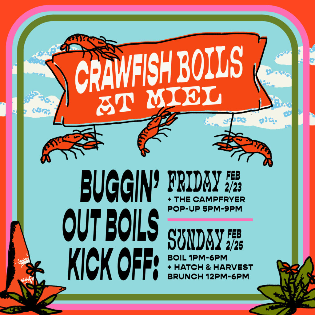 Crawfish Boil 2024 kick off at Miel flyer