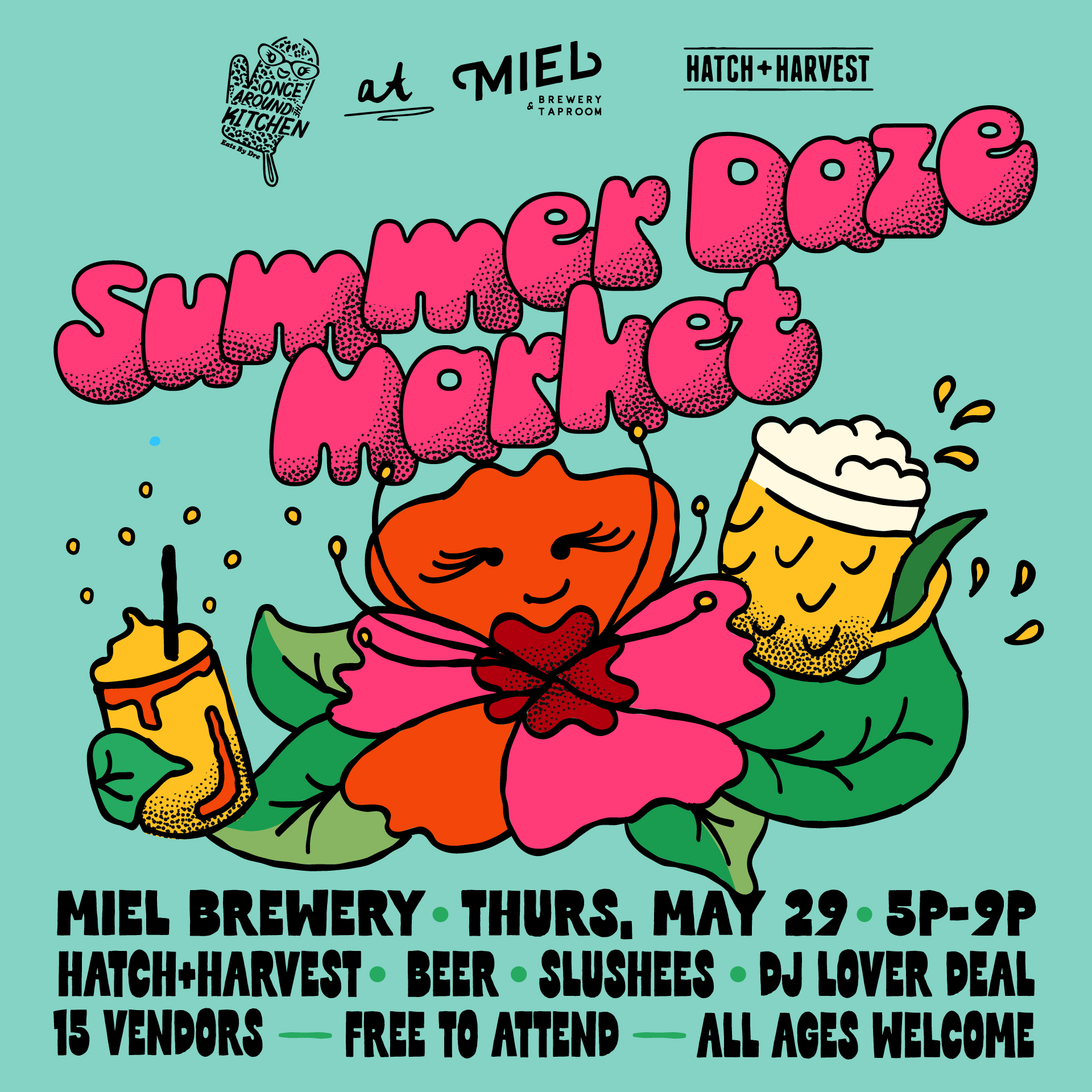 Summer Daze Market at Miel