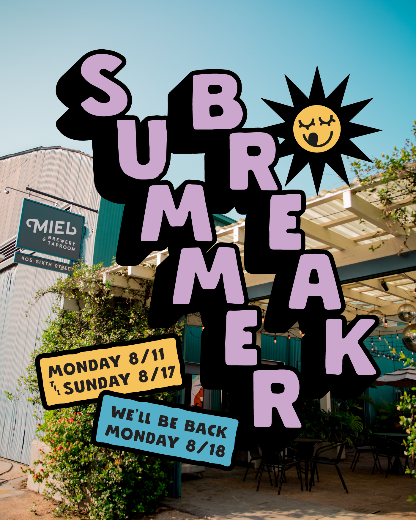 Summer break 2025 flyer
