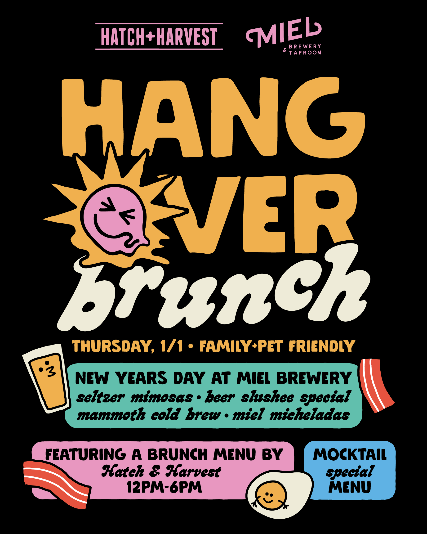 New Years Day Hangover Brunch at Miel