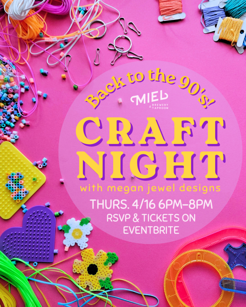 90's Craft Night with Megan Jewel