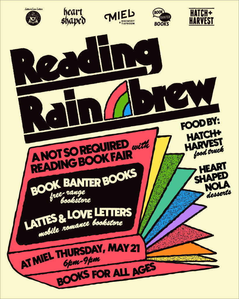Reading Rainbrew: A Not So Required Reading Book Fair at Miel flyer
