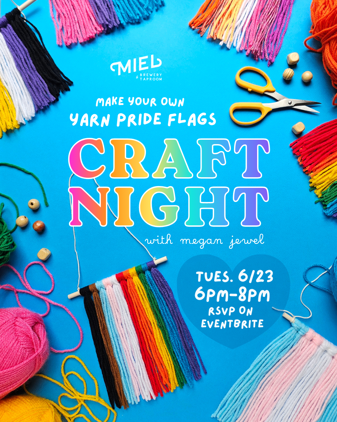 Pride Craft Night with Megan Jewel at Miel Brewery (free!)