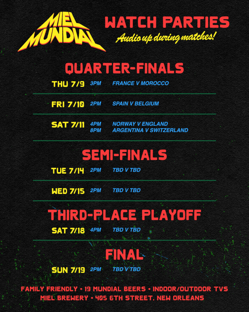 Miel Mundial updated match schedule at Miel Brewery